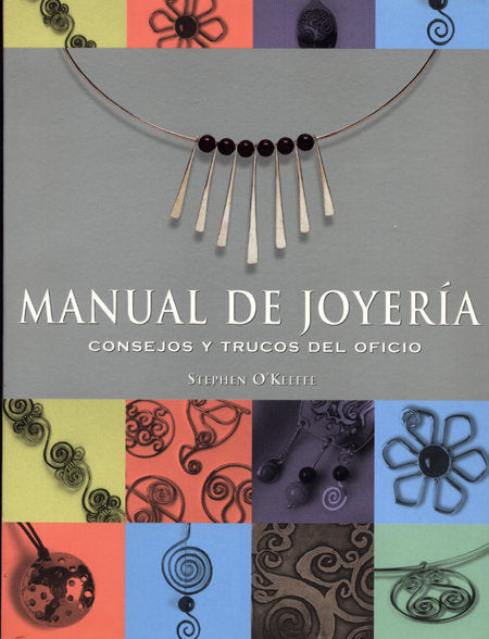 MANUAL DE JOYERIA, de OKEEFFE | portada del libro