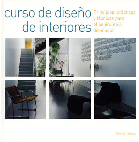 CURSO DE DISEÑO DE INTERIORES, de TANGAZ | portada del libro