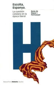 ESCOLTA, ESPANYA., de Riquer i Permanyer, Borja de | portada del libro