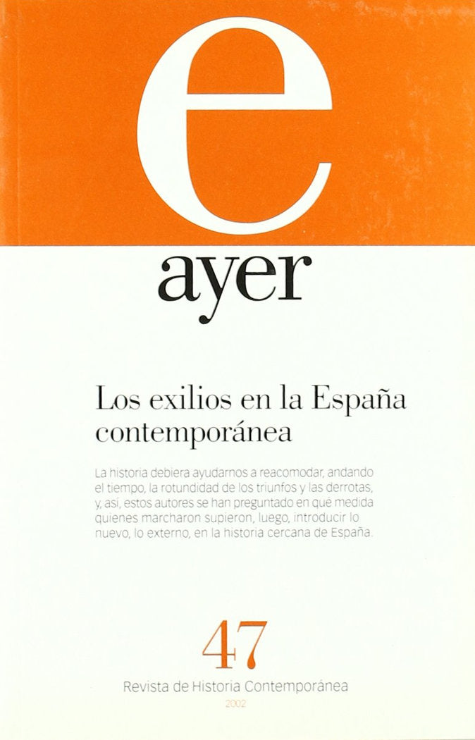 EXILIOS EN LA ESPAÑA CONTEMPORÁNEA, LOS, de Lemus, Encarnación | portada del libro
