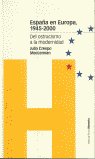 ESPAÑA EN EUROPA, 1945-2000, de Crespo MacLennan, Julio | portada del libro