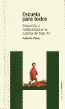 ESCUELA PARA TODOS, de Viñao, Antonio | portada del libro