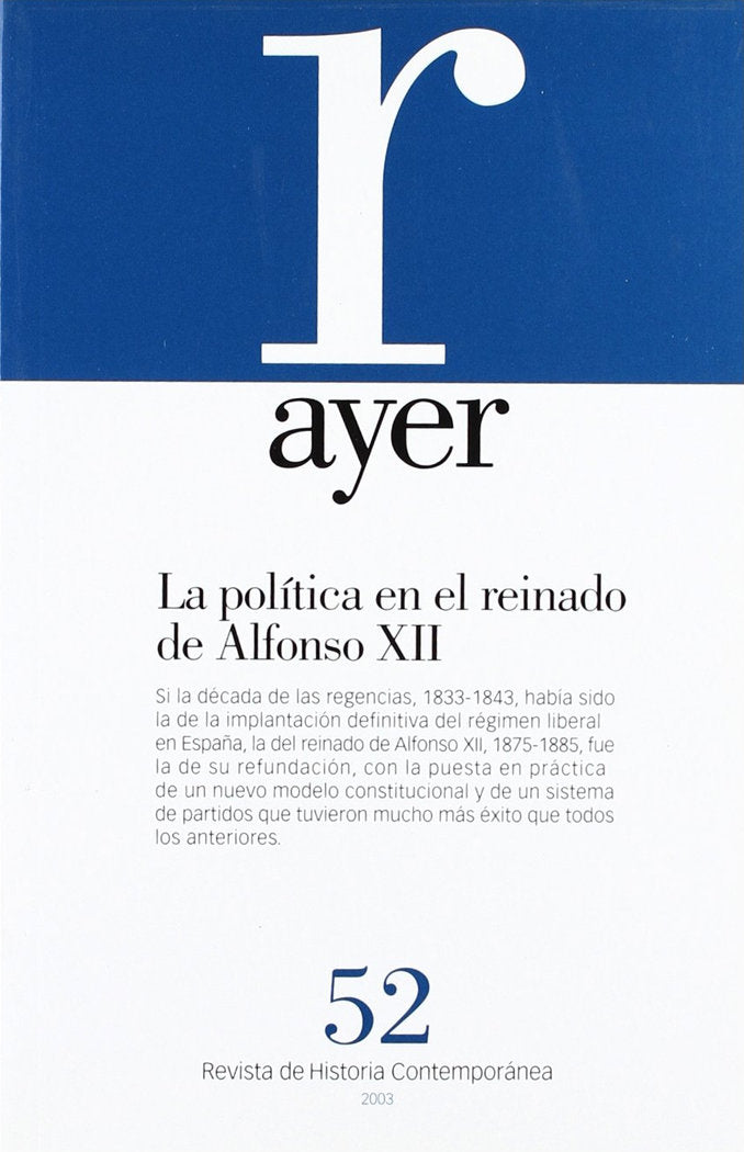 POLÍTICA EN EL REINADO DE ALFONSO XII, LA, de Dardé, Carlos | portada del libro