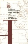 SISTEMA ATLÁNTICO ESPAÑOL, EL, de Oliva Melgar, José María | portada del libro