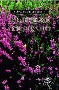BREZO COLORADO, EL, de ANLEO, ANGEL DE | portada del libro