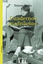 CUADERNOS MADRILEÑOS, de MEDIO, DOLORES | portada del libro