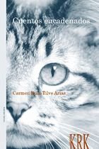 CUENTOS ENCADENADOS, de RUIZ-TILVE ARIAS, CARMEN | portada del libro