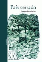 PAíS CERRADO, de FERNáNDEZ, XANDRU | portada del libro