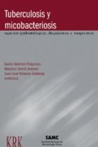 TUBERCULOSIS Y MICOBACTERIOSIS, de SáNCHEZ FOLGUERAS, ISABEL | portada del libro