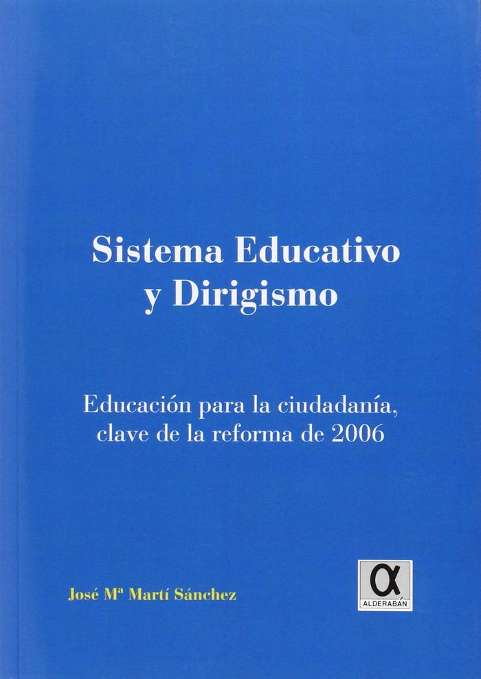 Sistema educativo y dirigismo, de Martí Sánchez | portada del libro
