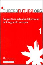 PERSPECTIVAS ACTUALES DEL PROCESO DE INTEGRACION EUROPEA, de AA.VV. | portada del libro