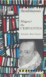 Miguel de Cervantes, de Rey Hazas, Antonio | portada del libro