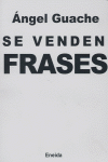 Se venden frases, de GUACHE, ANGEL | portada del libro