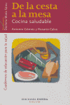 De la cesta a la mesa, de Gómez, Antonio | portada del libro