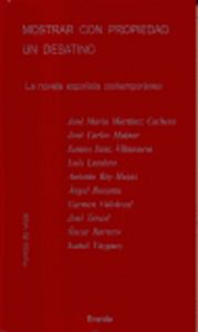 MOSTRAR CON PROPIEDAD UN DESATINO, de AA.VV. | portada del libro