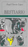 Bestiario de Ángel García, de García López, Ángel | portada del libro