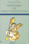 Bestiario de seres prodigiosos, de Avilés Favila, René | portada del libro