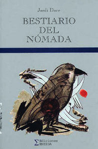 Bestiario del nómada, de Doce, Jordi | portada del libro