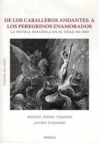 De los caballeros andantes a los peregrinos enamorados, de Ángel Teijeiro, Miguel | portada del libro