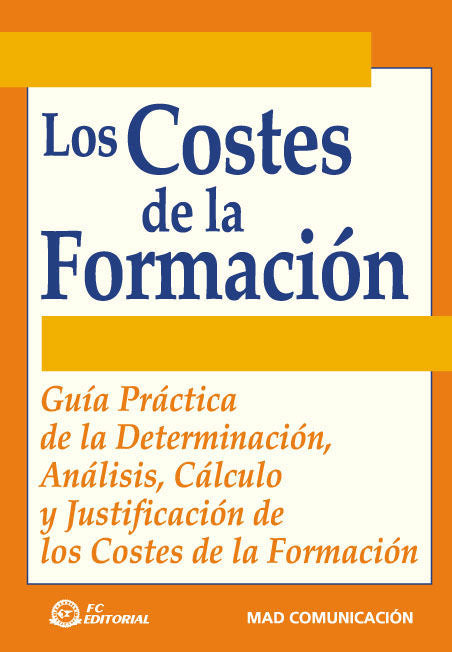 Los costes de la formación, de MAD Comunicación | portada del libro