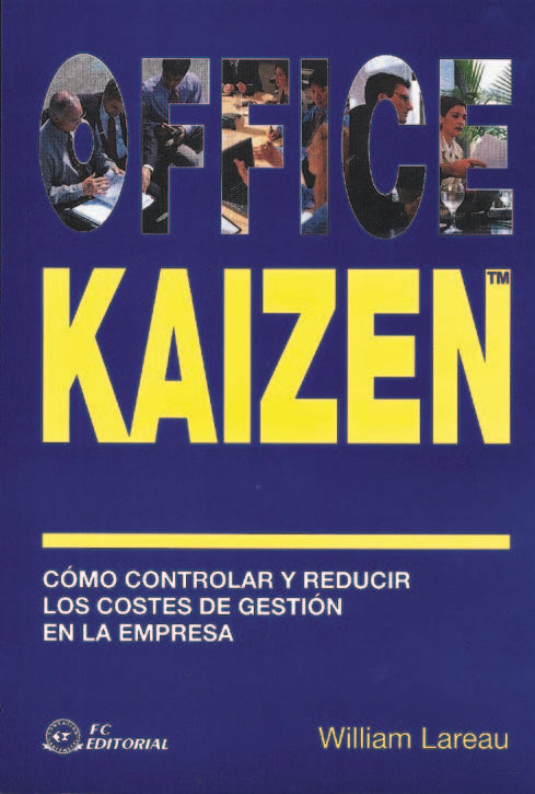 Office Kaizen, de LAREAU, WILLIAM | portada del libro