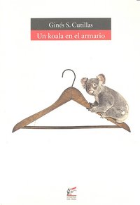 Un koala en el armario, de Cutillas Cuenca | portada del libro