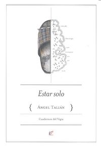 Estar solo, de Talián, Ángel | portada del libro