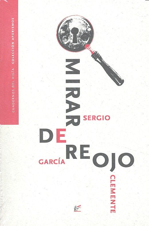 Mirar de reojo, de García Clemente, Sergio | portada del libro
