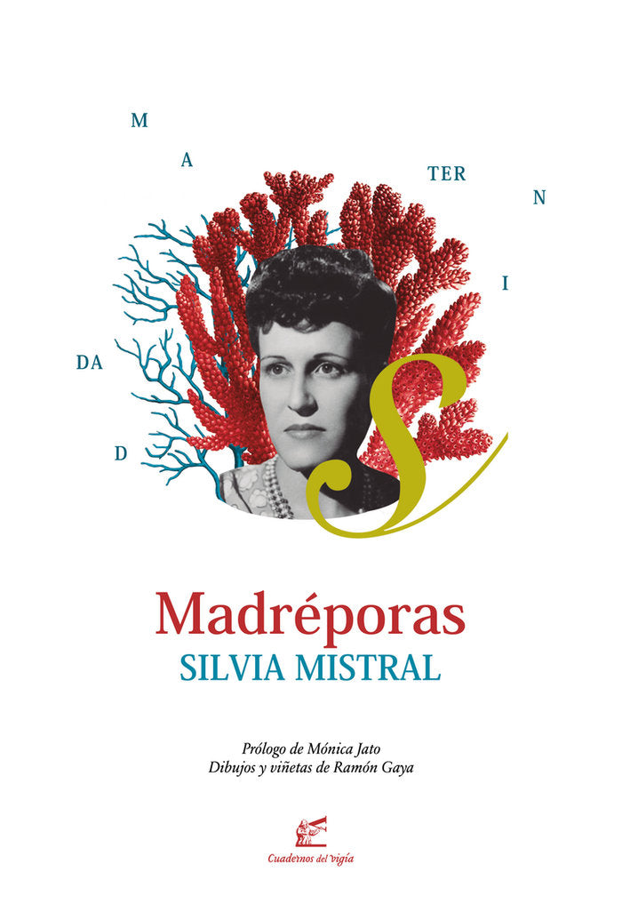 Madréporas, de MISTRAL, SILVIA | portada del libro