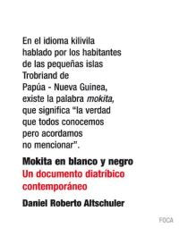 Mokita en blanco y negro, de Altschuler, Daniel Roberto | portada del libro
