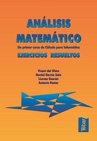 ANALISIS MATEMATICO EJERCICIOS RESUELTOS, de OLMO MUÑOZ, VICENTE DEL | portada del libro