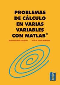 Problemas de cálculo en varias variables con MATLAB, de Vieites Rodríguez | portada del libro