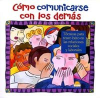 Cómo comunicarse con los demás, de LOWNDES | portada del libro