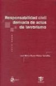 Responsabilidad civil derivada de actos de terrorismo, de Fuster-fabra Torrellas | portada del libro