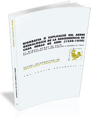 Biografia ó explicació del arbre genealògich de la descendencia de casa Heras de Adri (1350-1850), de Heras de Puig, Miquel |