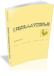 L'origen i l'expansió de l'agricultura a l'Empordà: del neolític a la romanització, de Buxó i Capdevila, Ramon | portada del 