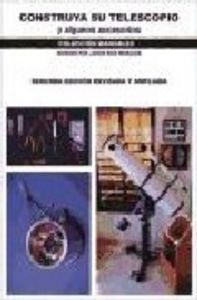 Construya su telescopio y otros accesorios, de Ruiz Morales | portada del libro