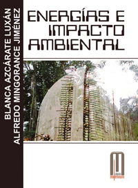 Energías e impacto ambiental, de Azcárate, Blanca | portada del libro
