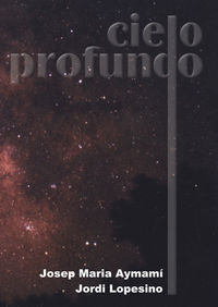 Cielo profundo, de Lopesino Corral, Jordi | portada del libro