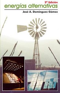 Energías Alternativas, de Domínguez Gómez, José Antonio | portada del libro