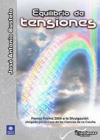 Equilibrio de tensiones, de Bustelo, José Antonio | portada del libro