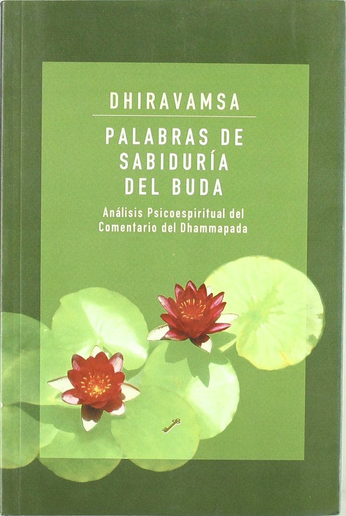 Palabras de sabiduría del Buda, de Dhiravamsa, Vichitr Ratna | portada del libro