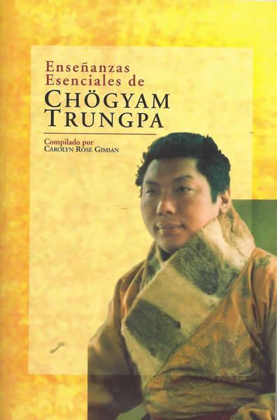 Enseñanzas esenciales de Chögyam Trungpa, de Chögyam Trungpa | portada del libro