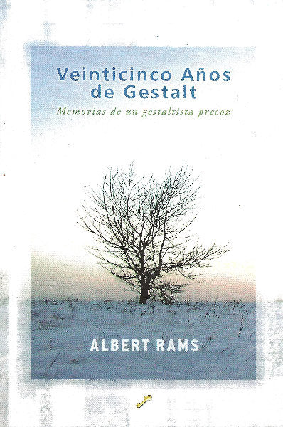 Veinticinco años de Gestalt, de Rams Ferrus, Albert | portada del libro