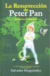 La resurrección de Peter Pan, de Harguindey, Salvador | portada del libro