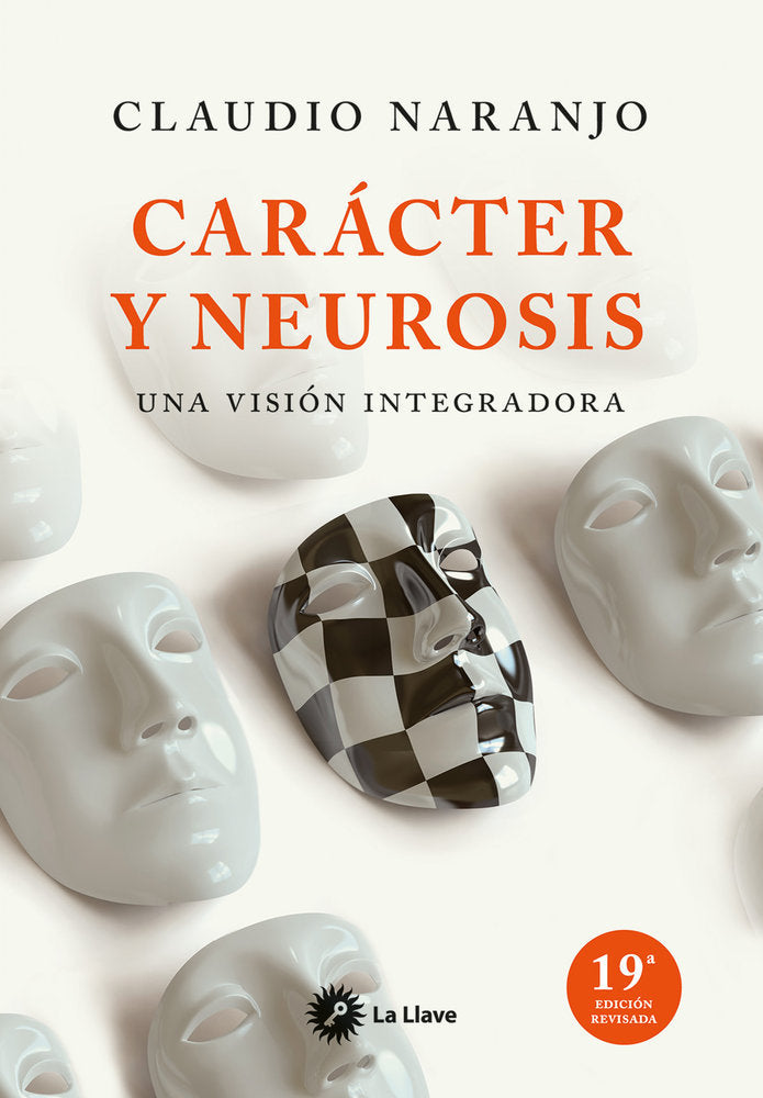 Carácter y neurosis, de Naranjo, Claudio | portada del libro