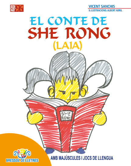El conte de She Rong (Laia), de Sanchis | portada del libro