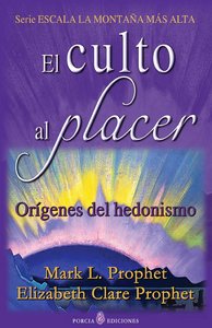 CULTO AL PLACER,EL, de PROPHET,MARK L | portada del libro