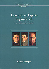 NOVELA EN ESPAÑA, SIGLOS XIX Y XX, LA, de VARIOS AUTORES | portada del libro
