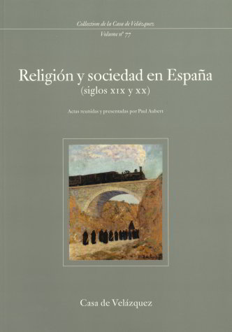 Religión y sociedad en España (siglos XIX y XX), de Varios autores | portada del libro